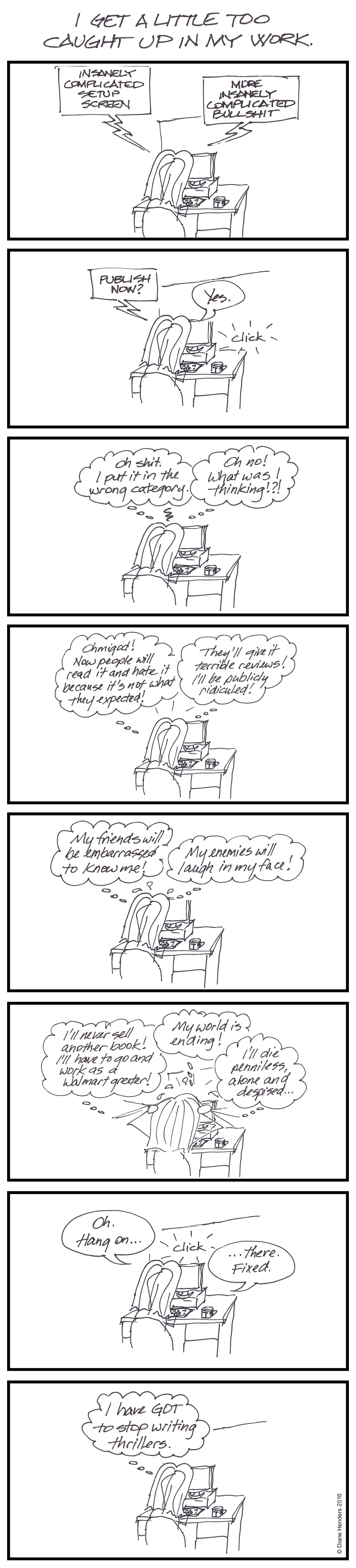 caught up in my work