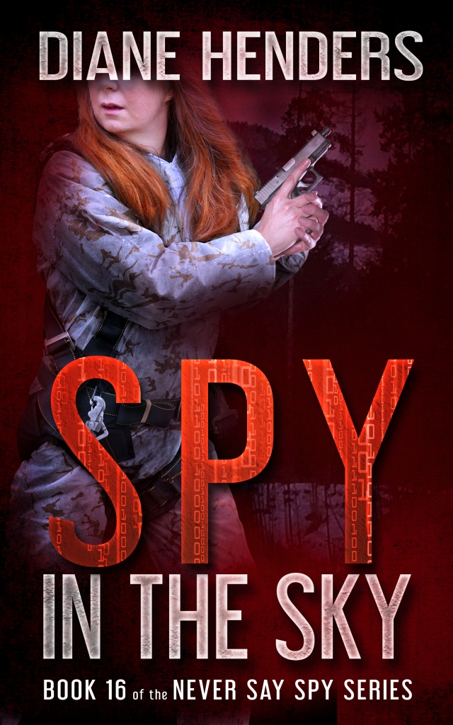 Book 16 of the Never Say Spy series, SPY IN THE SKY, is now available for pre-order!